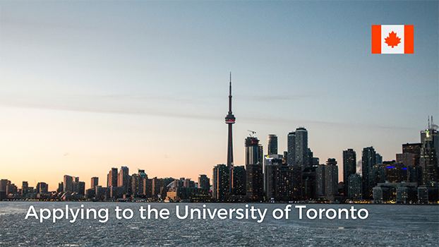 Guide to Applying to the University of Toronto as an International Student for an Undergraduate Degree