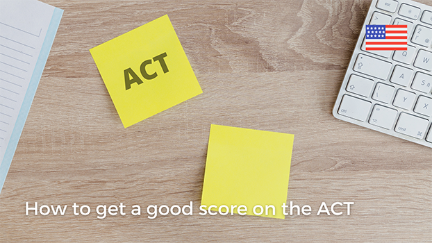 How to get a good score on the ACT
