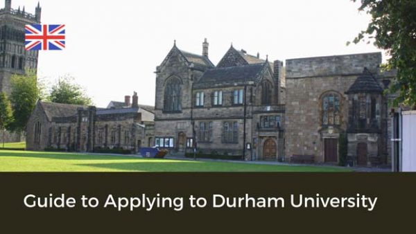 Guide To Study In Durham University For An Undergraduate Degree ...