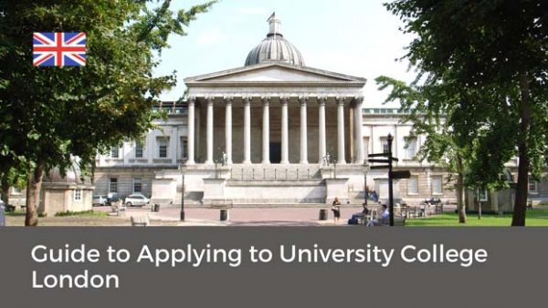 Guide to Study in University College London - Course, Admission Process ...