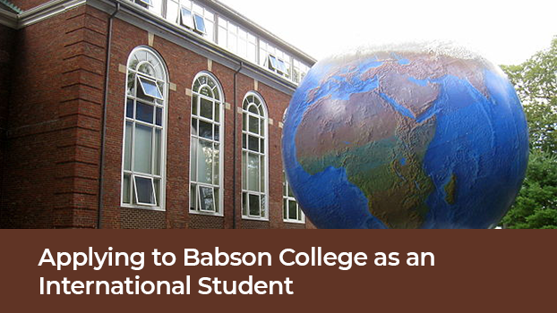 Applying to Babson College as an International Student for Undergraduate