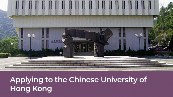 Guide To Applying To The Chinese University Of Hong Kong As An ...