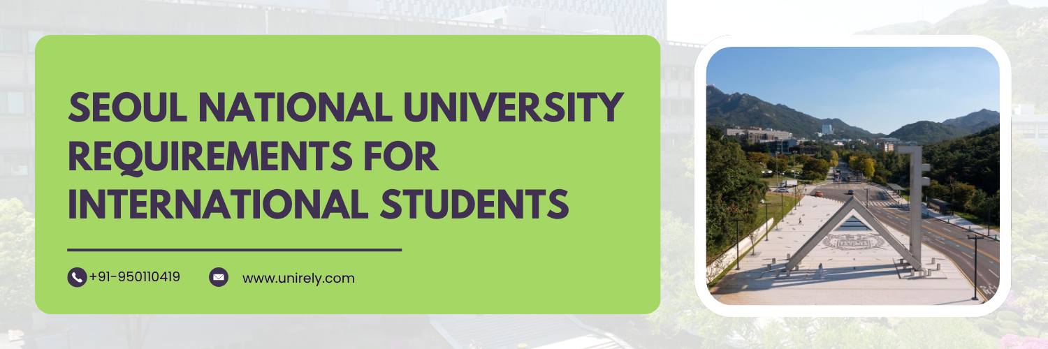 Seoul National University requirements for international students featuring the SNU campus entrance and Gwanak campus landscape