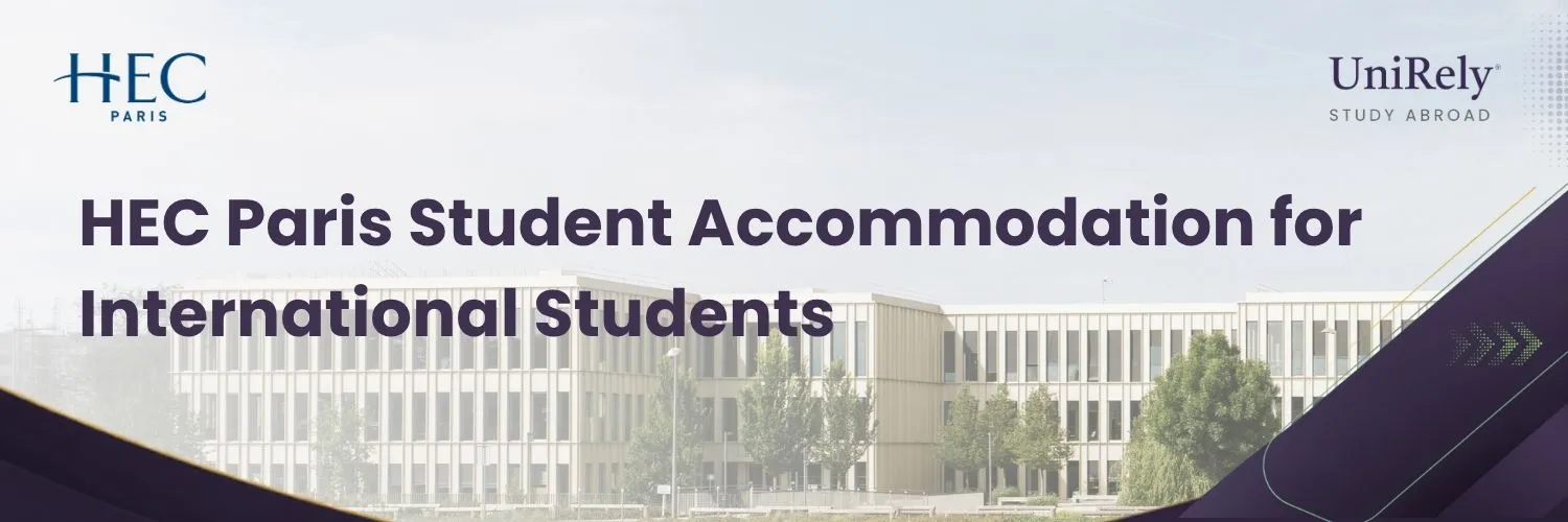 HEC Paris student accommodation for international students