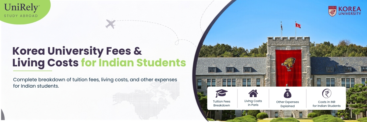 Korea University fees and living costs for Indian students
