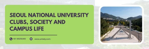 Seoul National University Clubs, Society and Campus Life guide featuring the Seoul National University campus