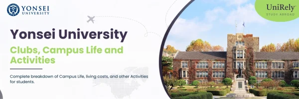 Yonsei University Clubs, Campus Life and Activities guide featuring the historic Yonsei University campus in Seoul